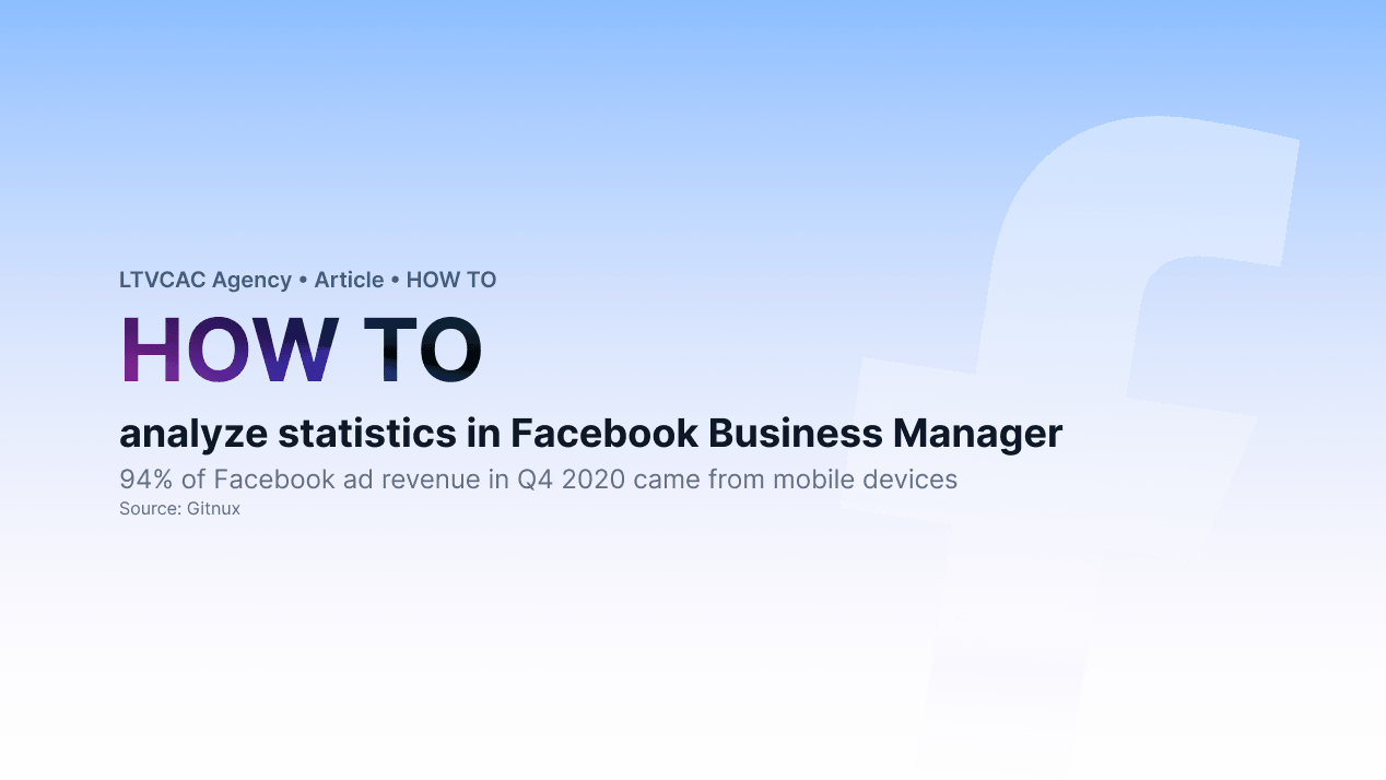 How To Analyze Statistics in Facebook Business Manager